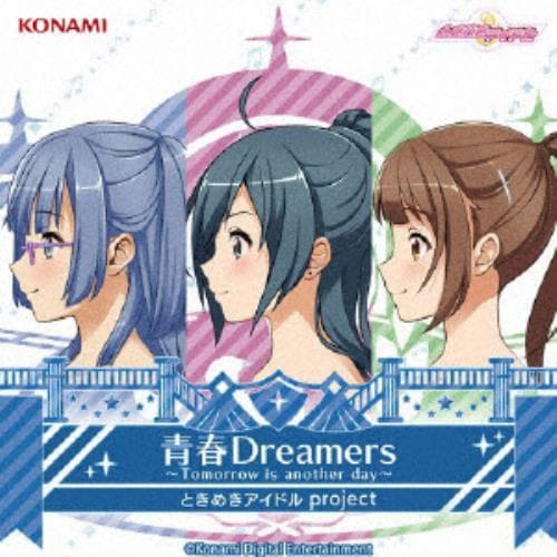 【CD】ときめきアイドル project ／ 青春Dreamers -Tomorrow is another day-