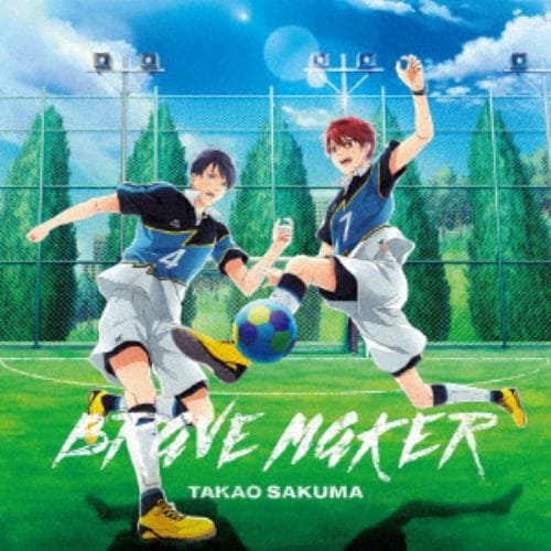 【CD】TVアニメ『フットサルボーイズ!!!!!』オープニング主題歌「BRAVE MAKER」[アニメ盤]