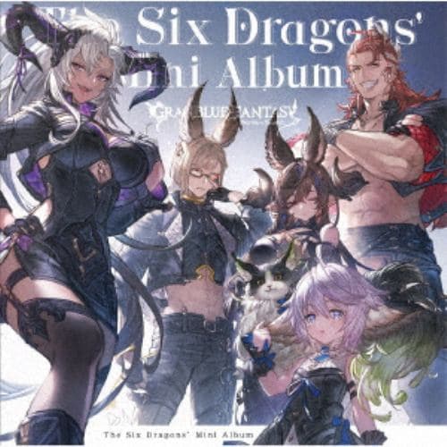 【CD】The Six Dragons Mini Album ～GRANBLUE FANTASY～