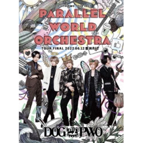 【DVD】DOG inThePWO TOUR 2022 『パラレルワールドオーケストラ』 TOUR FINAL 2022.6.12 豊洲PIT