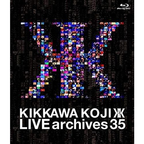 【BLU-R】吉川晃司 ／ LIVE archives 35