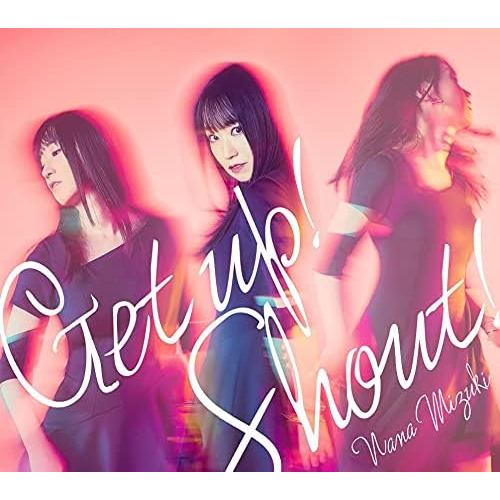 CD】水樹奈々 ／ Get up! Shout!