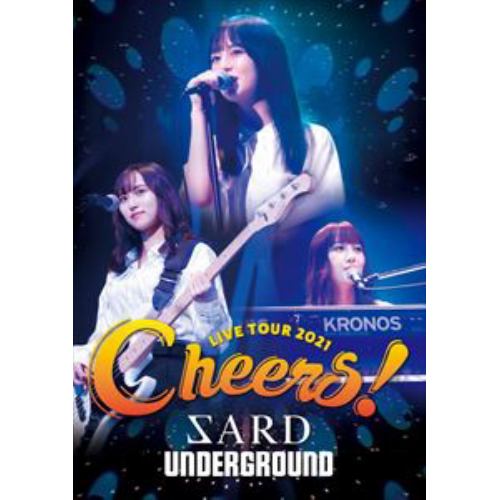 【BLU-R】SARD UNDERGROUND ／ SARD UNDERGROUND LIVE TOUR 2021 [Cheers!]